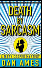 Death by Sarcasm: A Mary Cooper Mystery - Paperback