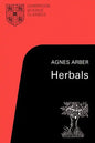 Herbals: Their Origin and Evolution, a Chapter in the History of Botany 1470-1670 - Paperback