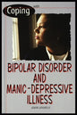 Bipolar Disorder and Manic Depressive Illness - Paperback