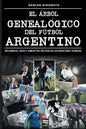 El árbol genealógico del fútbol argentino - Paperback