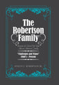 The Robertson Family: Portrait of a Post-Civil War African American Family, Challenges and Vision 1860S-Present - Hardcover