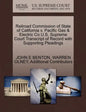 Railroad Commission of State of California V. Pacific Gas & Electric Co U.S. Supreme Court Transcript of Record with Supporting Pleadings - Paperback