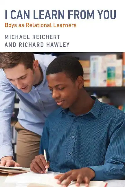 I Can Learn from You: Boys as Relational Learners - Paperback