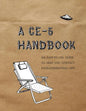 A CE-5 Handbook: An Easy-To-Use Guide to Help You Contact Extraterrestrial Life - Paperback