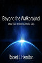 Beyond the Walkaround: A New Vision of Modern Automotive Sales - Paperback