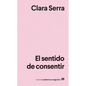 El Sentido de Consentir - Paperback