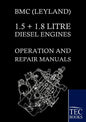 Bmc (Leyland) 1.5 ] 1.8 Litre Diesel Engines Operation and Repair Manuals - Paperback