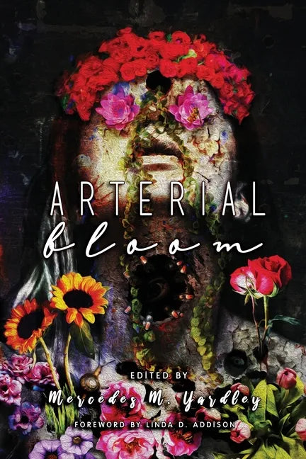 Arterial Bloom - Paperback