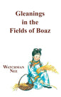 Gleanings in the Fields of Boaz - Paperback