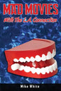 Mad Movies with the LA Connection - Paperback