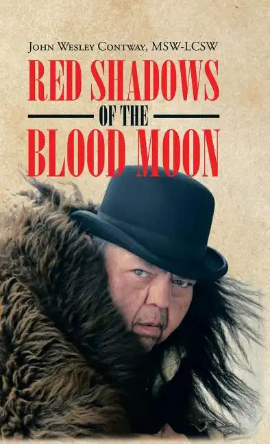 Red Shadows of the Blood Moon - Hardcover