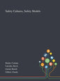 Safety Cultures, Safety Models - Hardcover