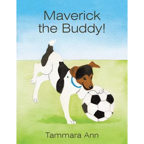 Maverick the Buddy! - Paperback