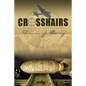 Crosshairs - Paperback