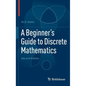 A Beginner's Guide to Discrete Mathematics - Hardcover