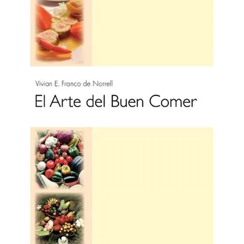 El Arte del Buen Comer - Paperback