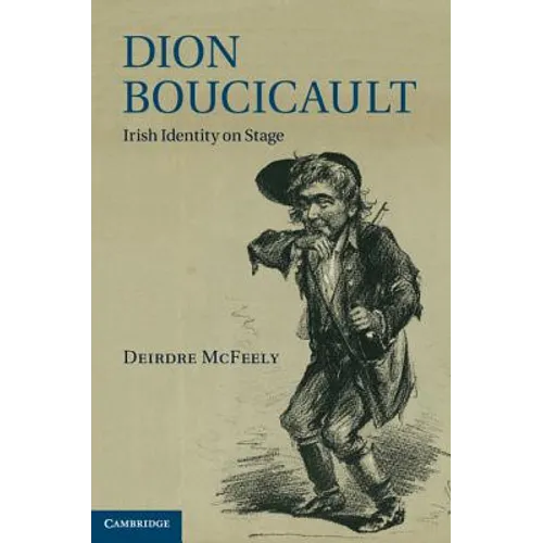 Dion Boucicault - Hardcover