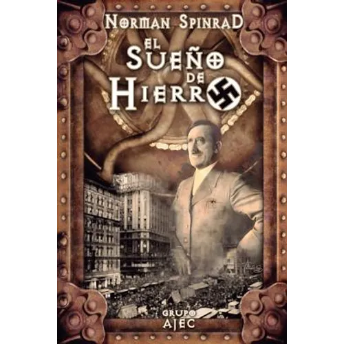 El Sueño de Hierro - Paperback