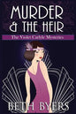 Murder & The Heir: A Violet Carlyle Cozy Historical Mystery - Paperback