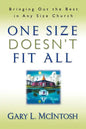 One Size Doesn't Fit All: Bringing Out the Best in Any Size Church - Paperback