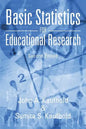 Basic Statistics for Educational Research: Second Edition - Paperback