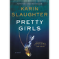 Pretty Girls - Hardcover