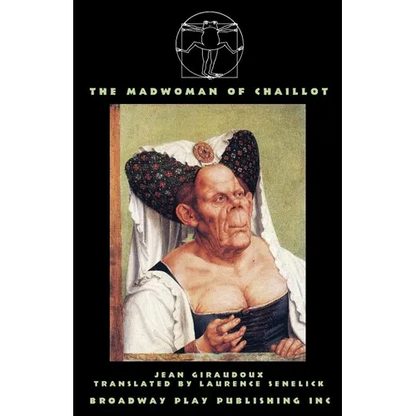 The Madwoman Of Chaillot - Paperback