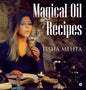 Magical oil Recipes - Hardcover