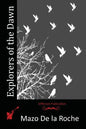 Explorers of the Dawn - Paperback