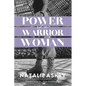 Power of a Warrior Woman - Paperback