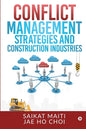 Conflict Management Strategies and Construction Industries - Paperback