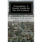 Evacuation: A Family Guide to the 21st Century - Paperback