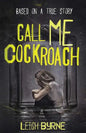 Call Me Cockroach - Paperback