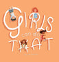 Girls Can Do That: Thinking outside gender stereotypes - Hardcover