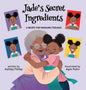 Jade's Secret Ingredients: A Recipe for Managing Feelings - Hardcover