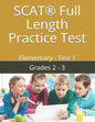 SCAT(R) Full Length Practice Test: Elementary - Test 1 - Paperback