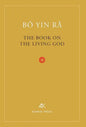 The Book On The Living God, Second Edition - Hardcover