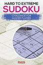 Hard to Extreme Sodoku Challenge for Master Players - Paperback