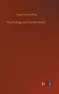 Psychology and Social Sanity - Hardcover