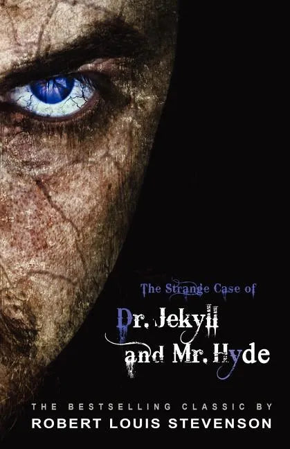 The Strange Case of Dr. Jekyll and Mr. Hyde - Paperback