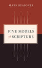 Five Models of Scripture - Paperback