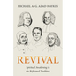 Revival: Spiritual Awakening in the Reformed Tradition - Paperback