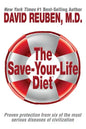 The Save-Your-Life Diet: Proven protection from six of the most serious diseases of civilization - Paperback