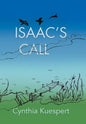 Isaac's Call - Hardcover