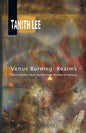Venus Burning: Realms: The Collected Short Stores from Realms of Fantasy - Paperback