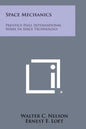 Space Mechanics: Prentice-Hall International Series in Space Technology - Paperback