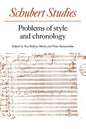 Schubert Studies: Problems of Style and Chronology - Paperback