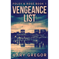 Vengeance List - Hardcover