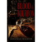 Blood & Bourbon - Paperback