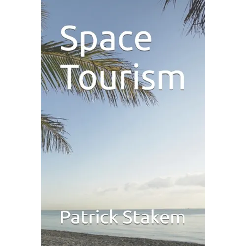 Space Tourism - Paperback